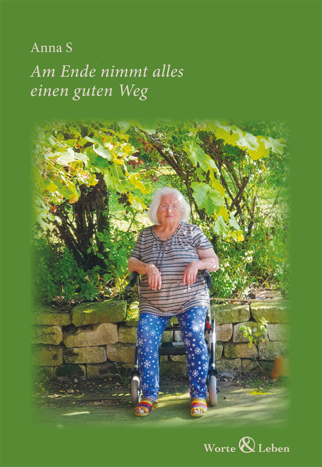 Anna S.: Am Ende nimmt alles einen guten Weg